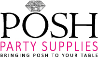 Posh Party Supplies